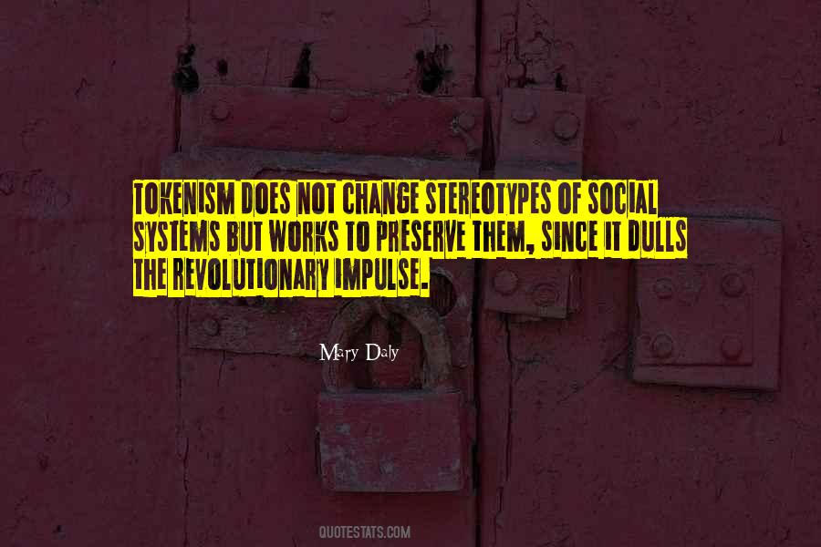 Quotes About Social Systems #1803691