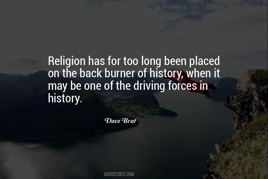 Quotes About Driving Forces #208312