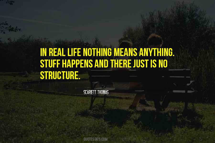 Quotes About Structure In Life #456476