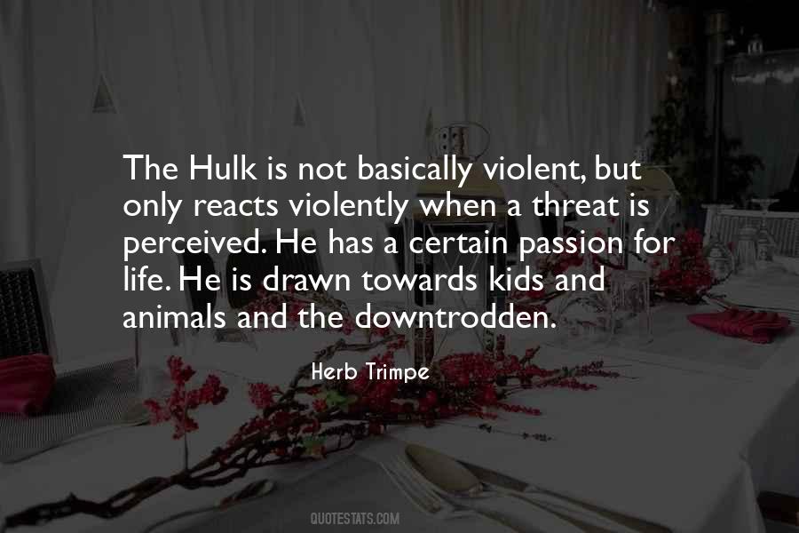 Hulk's Quotes #714774