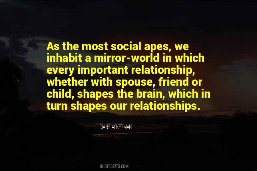 Quotes About Social Relationships #825478