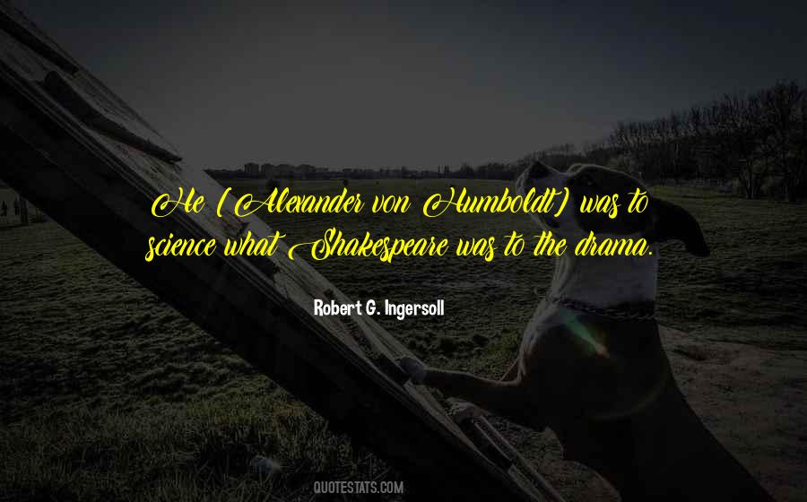 Humboldt's Quotes #1504279