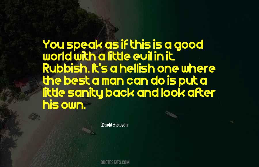 Quotes About One's Own Self #779902 Quotes About One's Own Self #779902