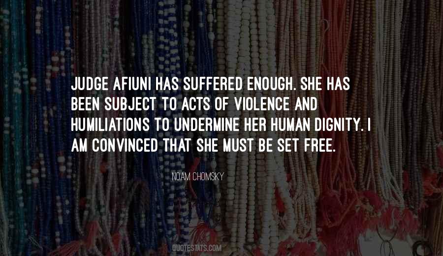 Humiliations Quotes #1283332