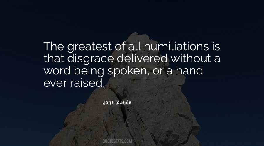 Humiliations Quotes #1641750