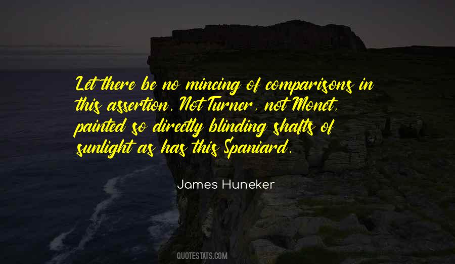 Huneker Quotes #1810716