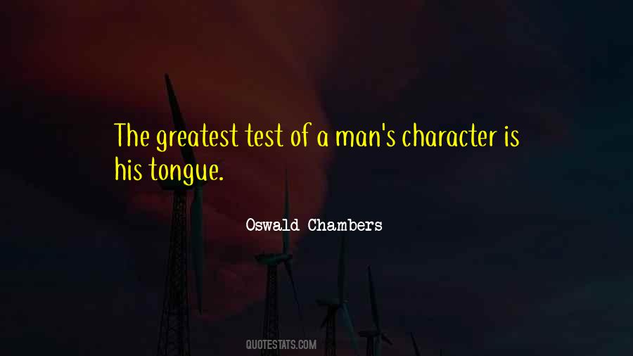 Quotes About The Test Of A Man #1000436