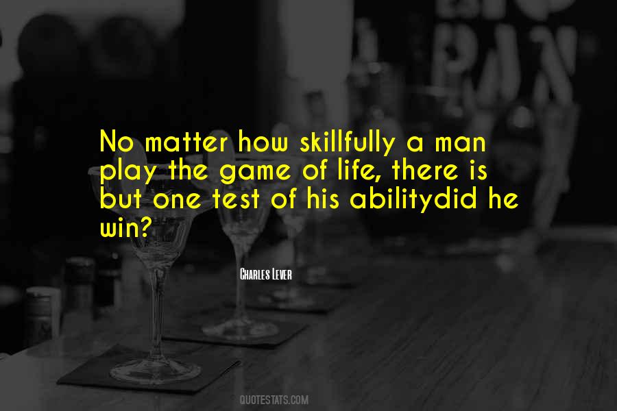 Quotes About The Test Of A Man #119522