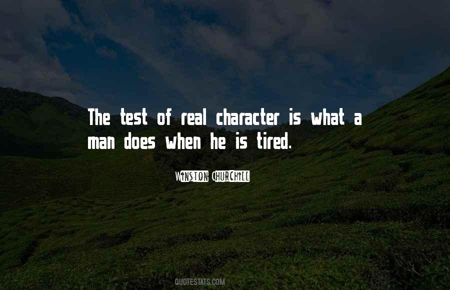 Quotes About The Test Of A Man #330037