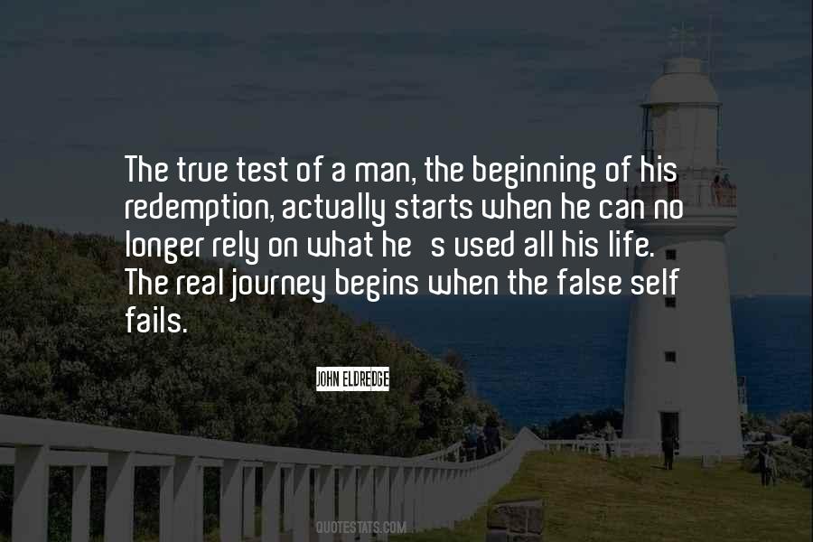 Quotes About The Test Of A Man #355219