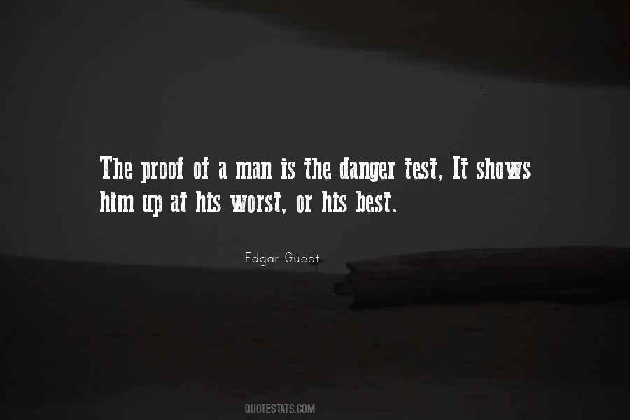 Quotes About The Test Of A Man #882131