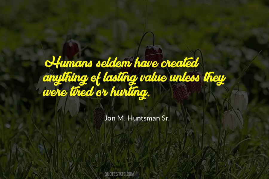 Huntsman's Quotes #1572030