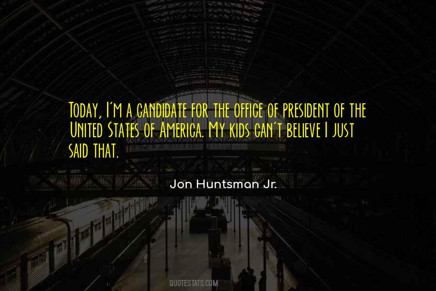 Huntsman's Quotes #511070