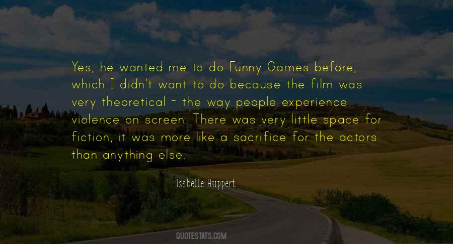 Huppert Quotes #108792