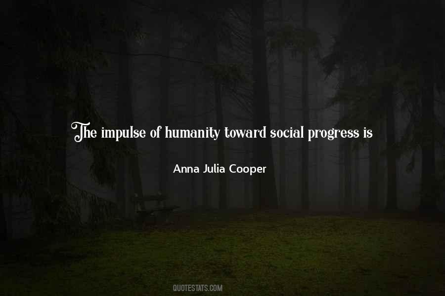 Quotes About Social Progress #956659