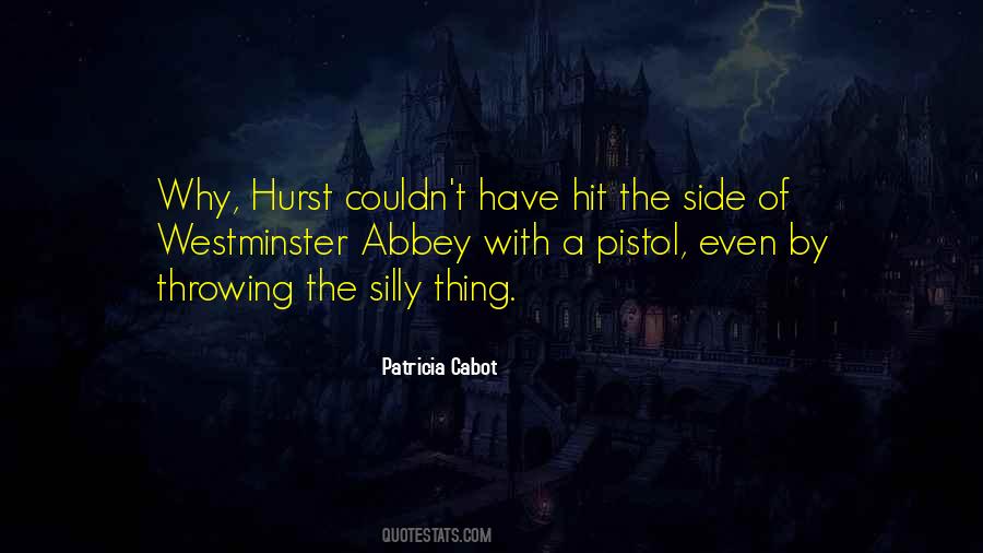 Hurst Quotes #522163