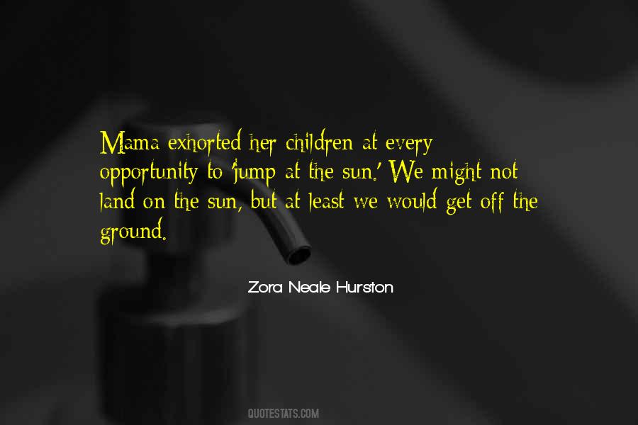 Hurston's Quotes #503716