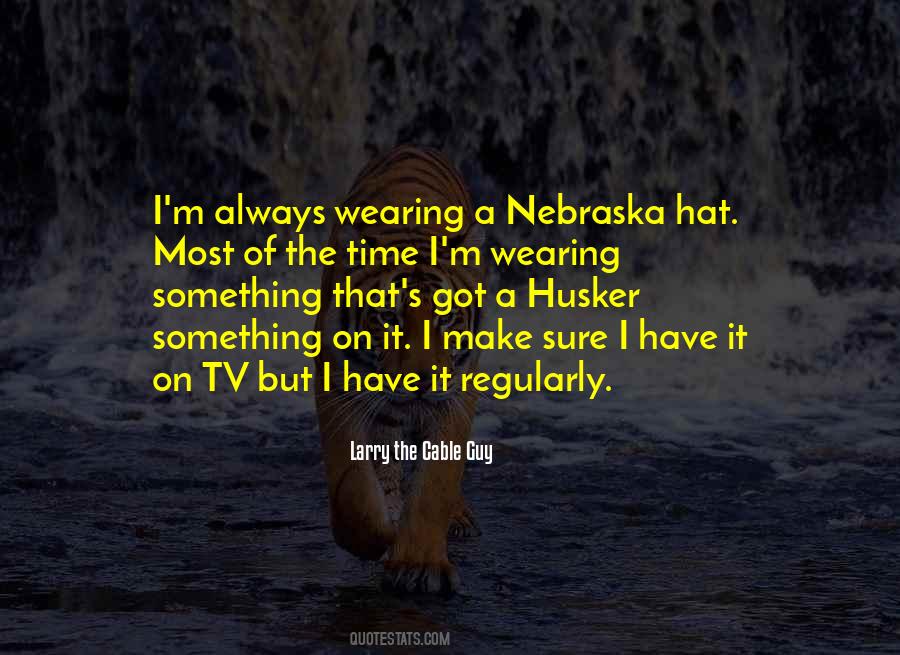 Husker Quotes #262513