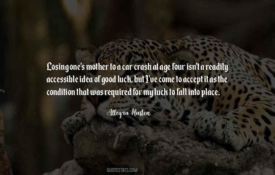 Huston's Quotes #1389316