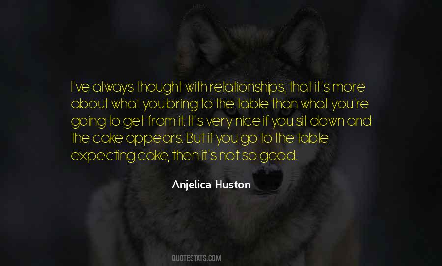 Huston's Quotes #1877983