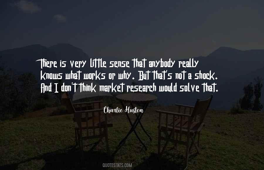 Huston's Quotes #423084