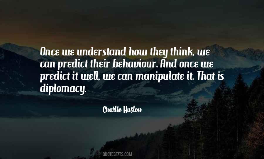 Huston's Quotes #81564
