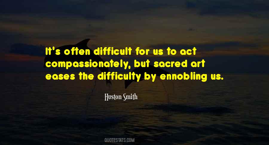 Huston's Quotes #896423