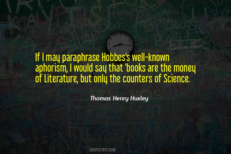 Huxley's Quotes #474100