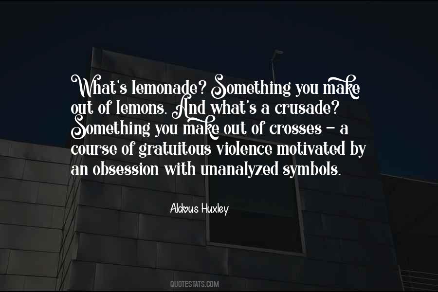 Huxley's Quotes #920377