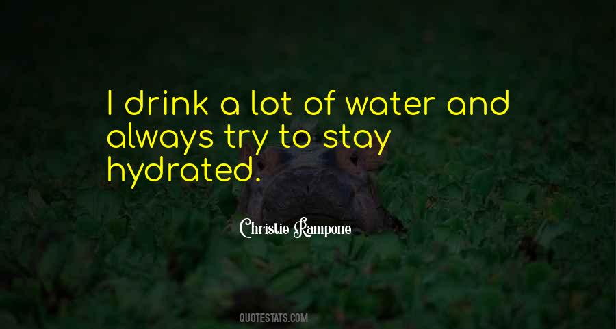 Hydrated Quotes #1297423