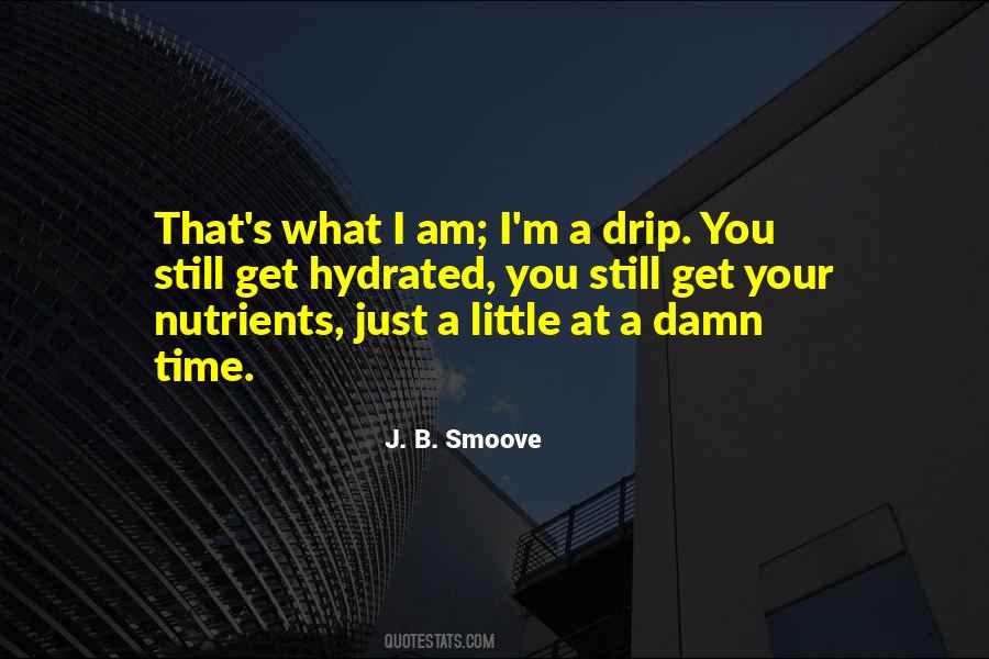 Hydrated Quotes #755225
