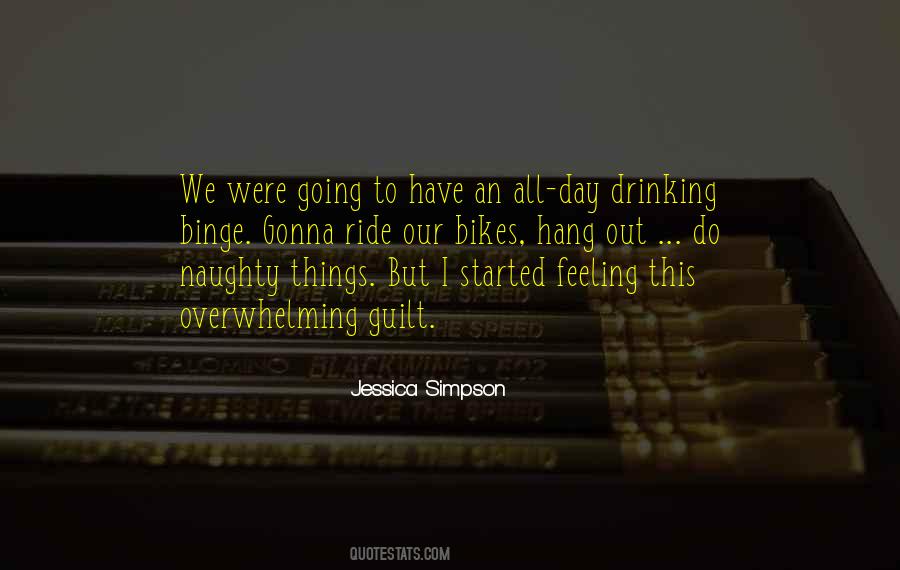 Quotes About Drinking All Day #1513338