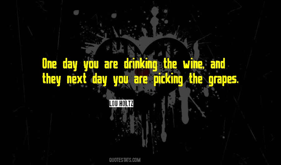 Quotes About Drinking All Day #776656