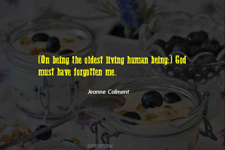 Quotes About Being Forgotten #1339245