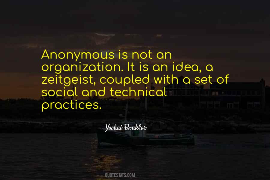 Quotes About Social Organization #458556