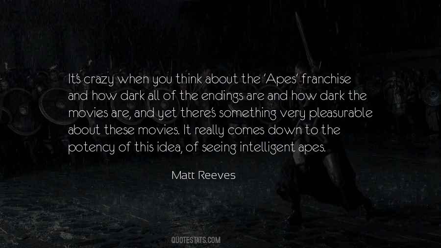 Quotes About Apes #1076379