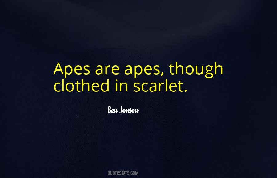 Quotes About Apes #1683072