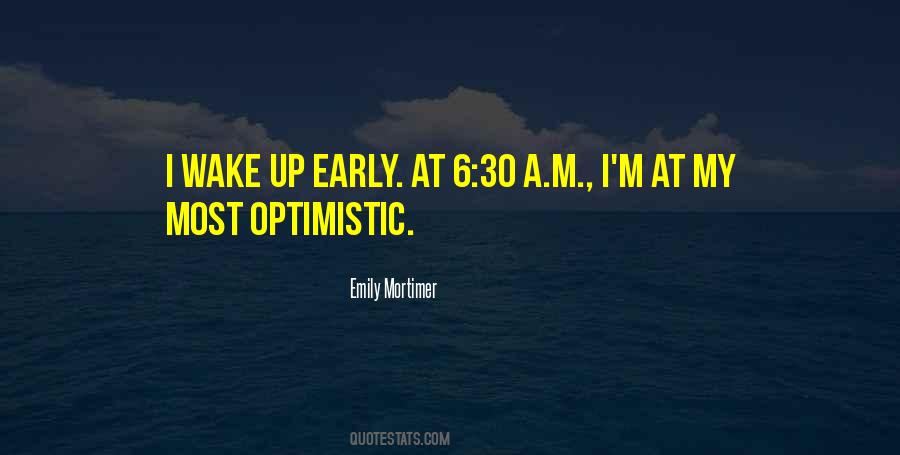 Quotes About Wake Up Early #1482587