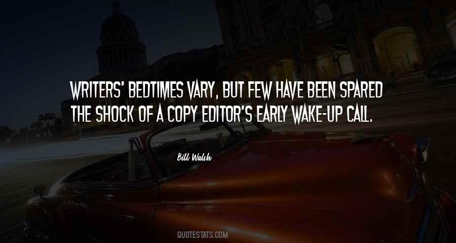 Quotes About Wake Up Early #1797490