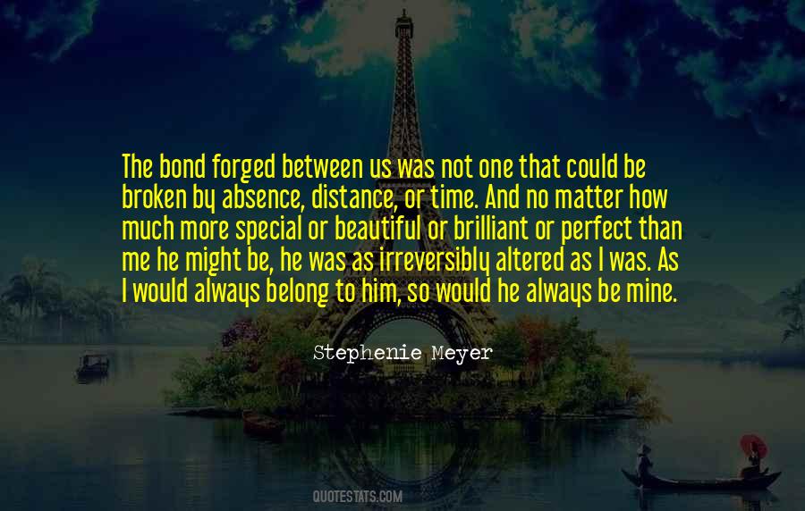 Quotes About Love And Distance And Time #1565383