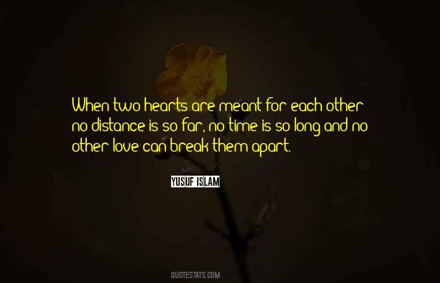 Quotes About Love And Distance And Time #411255
