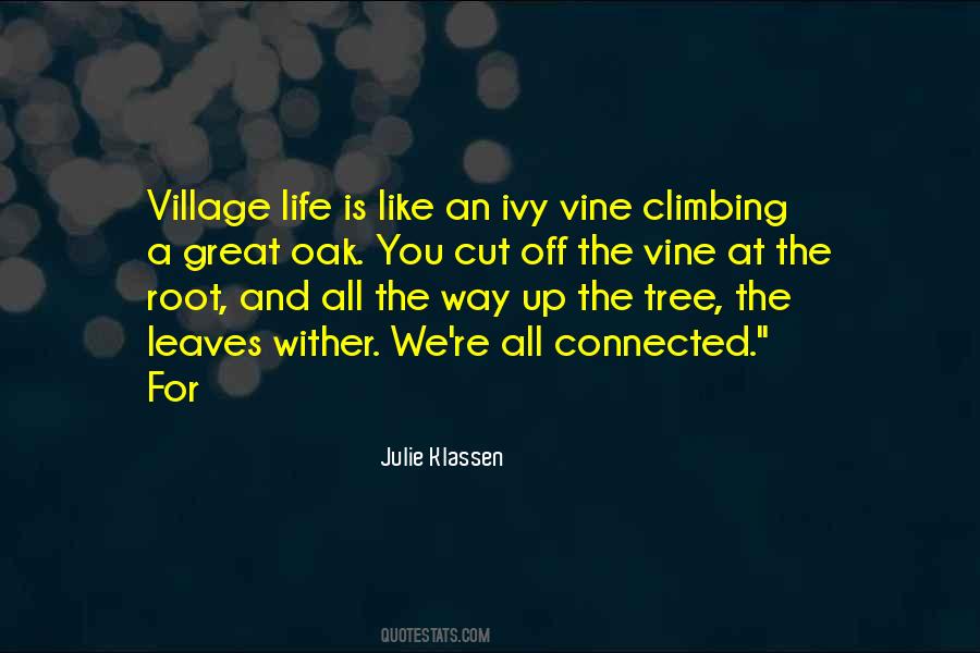 Quotes About Village Life #385514