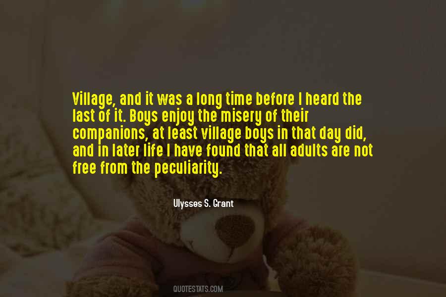 Quotes About Village Life #638188
