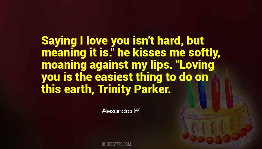 Iff'n Quotes #1168968