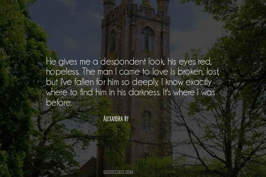 Iff'n Quotes #1202187
