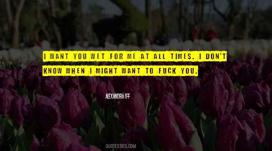 Iff'n Quotes #1301770