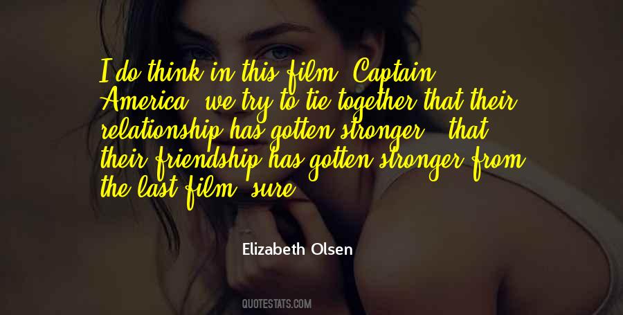 Quotes About Friendship Ties #1564391