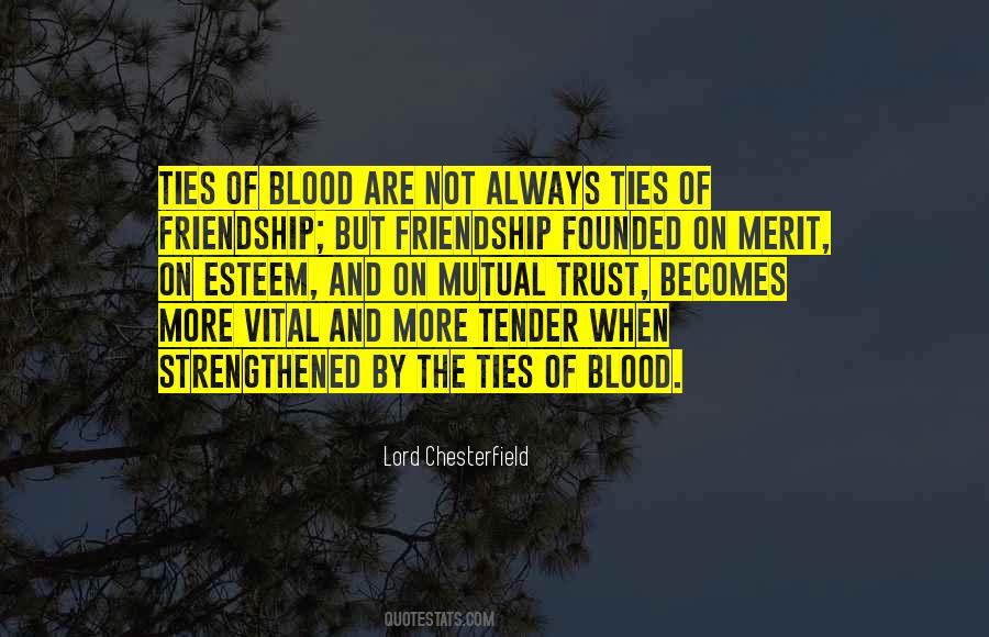 Quotes About Friendship Ties #1731413