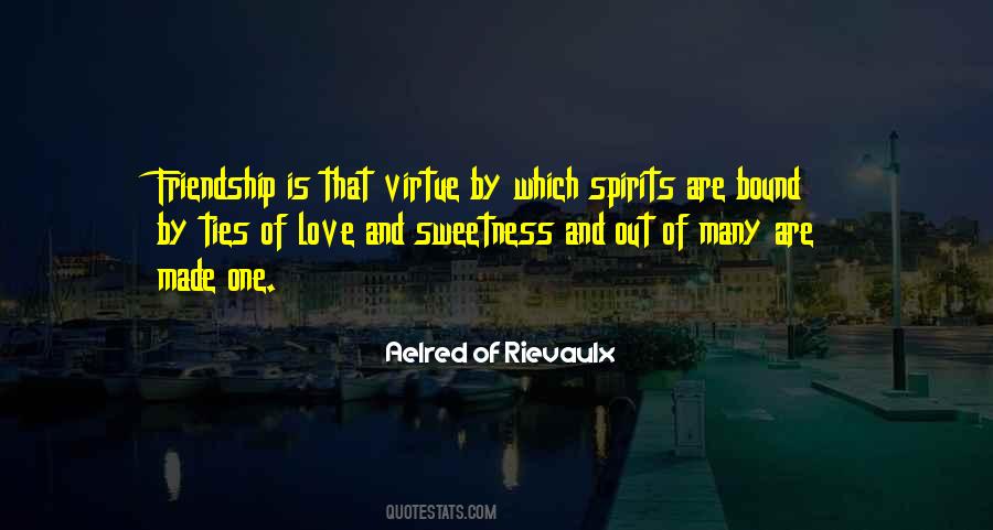 Quotes About Friendship Ties #952767
