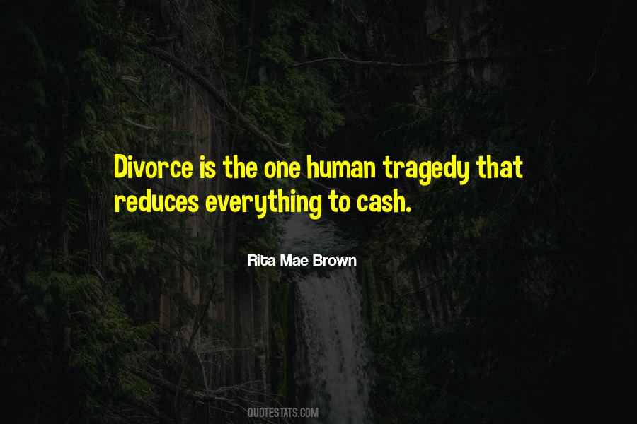 Quotes About Tragedy #1560913